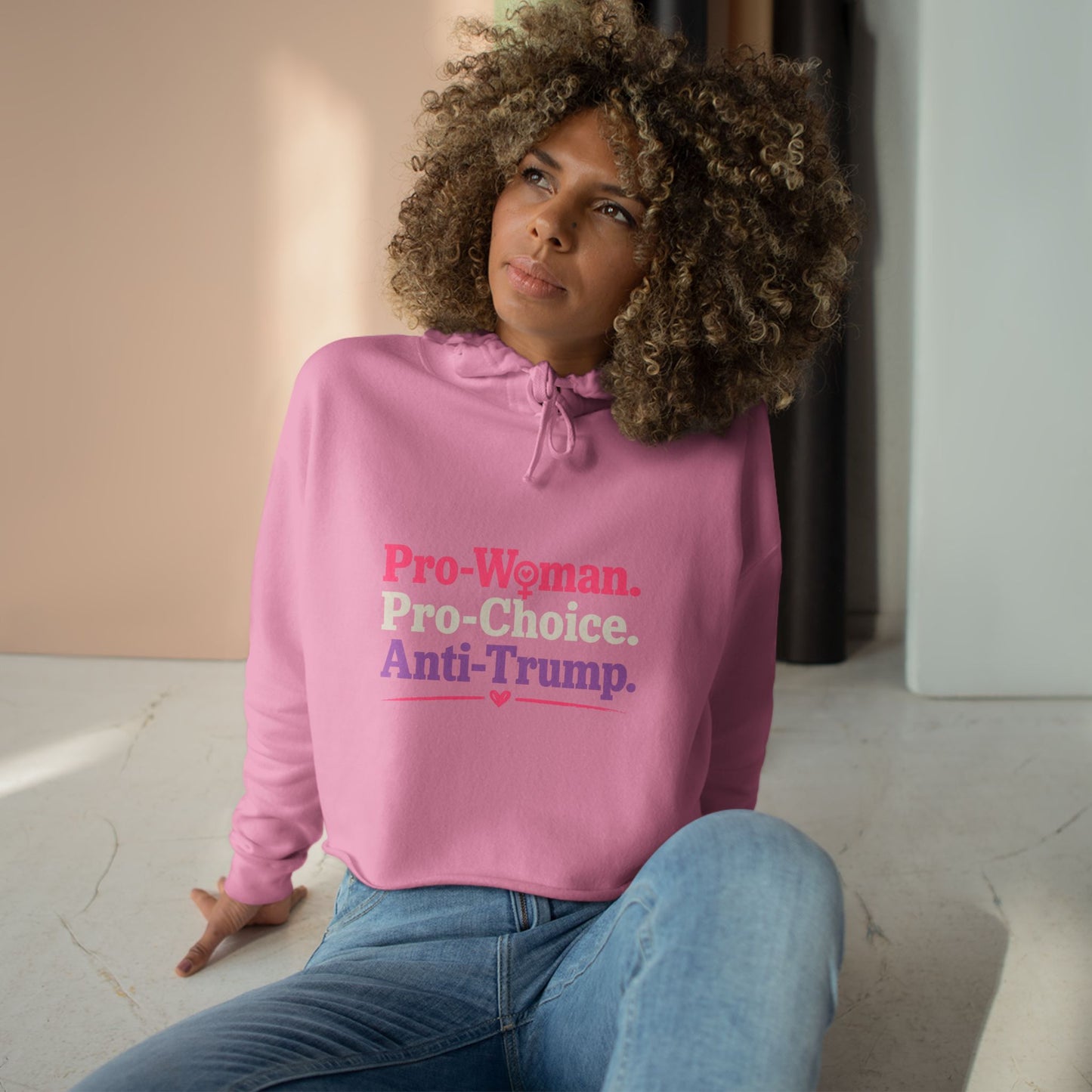 Pro-Woman Pro-Choice Anti-Trump Cropped Hoodie | Feminist Political Statement Crop Hoodie for Women