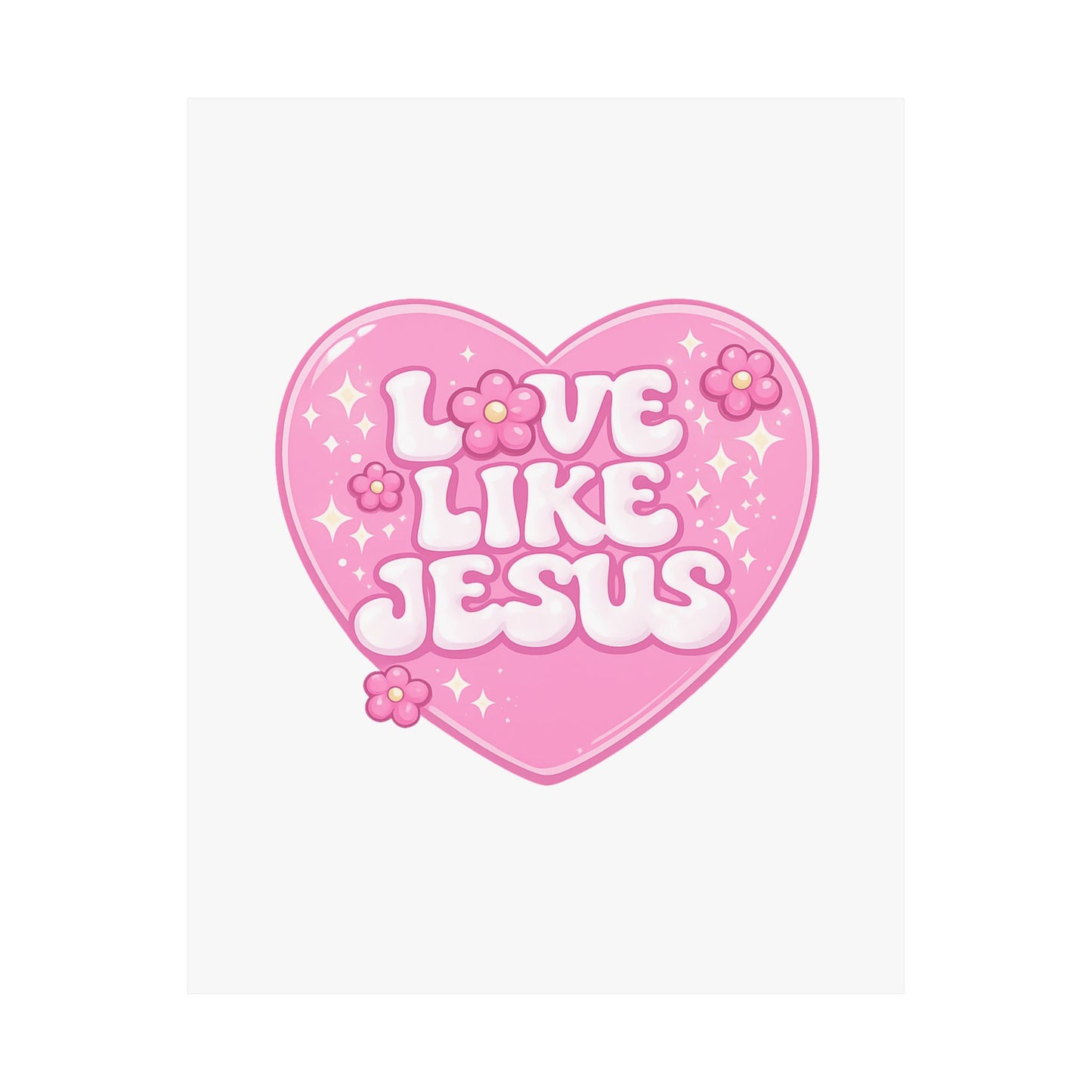 Love Like Jesus Pink Heart Poster — Christian Faith Wall Art