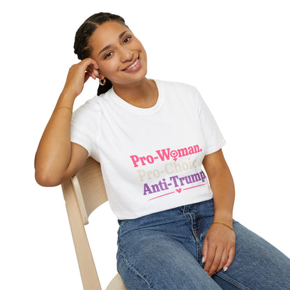 Pro-Woman Pro-Choice Anti-Trump T-Shirt — Feminist Political Statement Tee