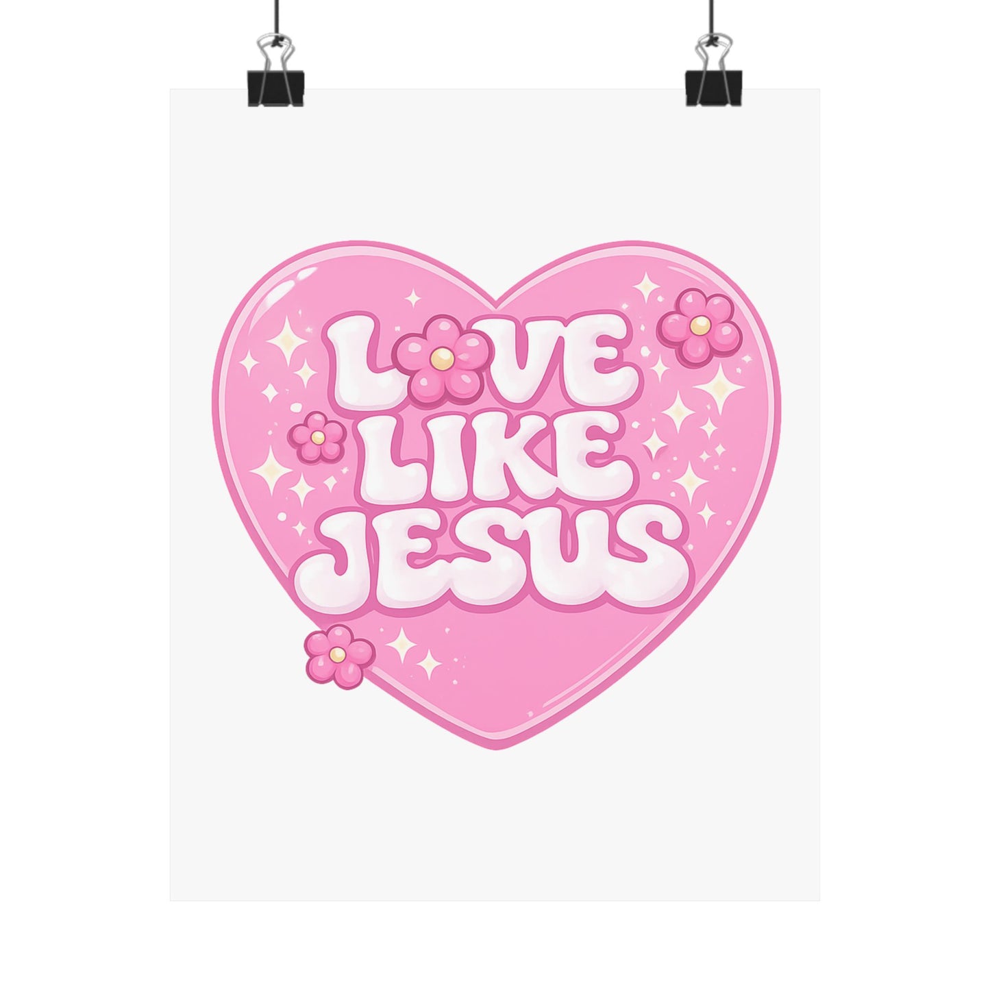 Love Like Jesus Pink Heart Poster — Christian Faith Wall Art