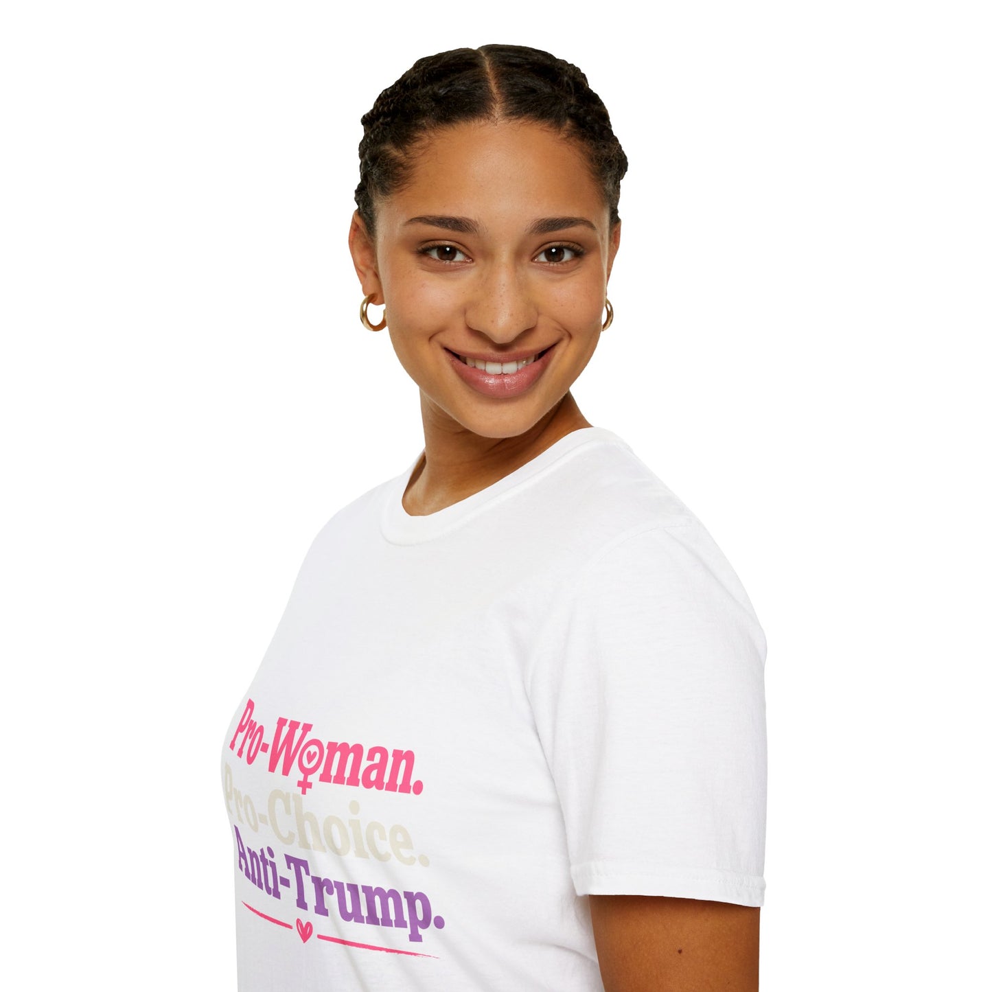 Pro-Woman Pro-Choice Anti-Trump T-Shirt — Feminist Political Statement Tee