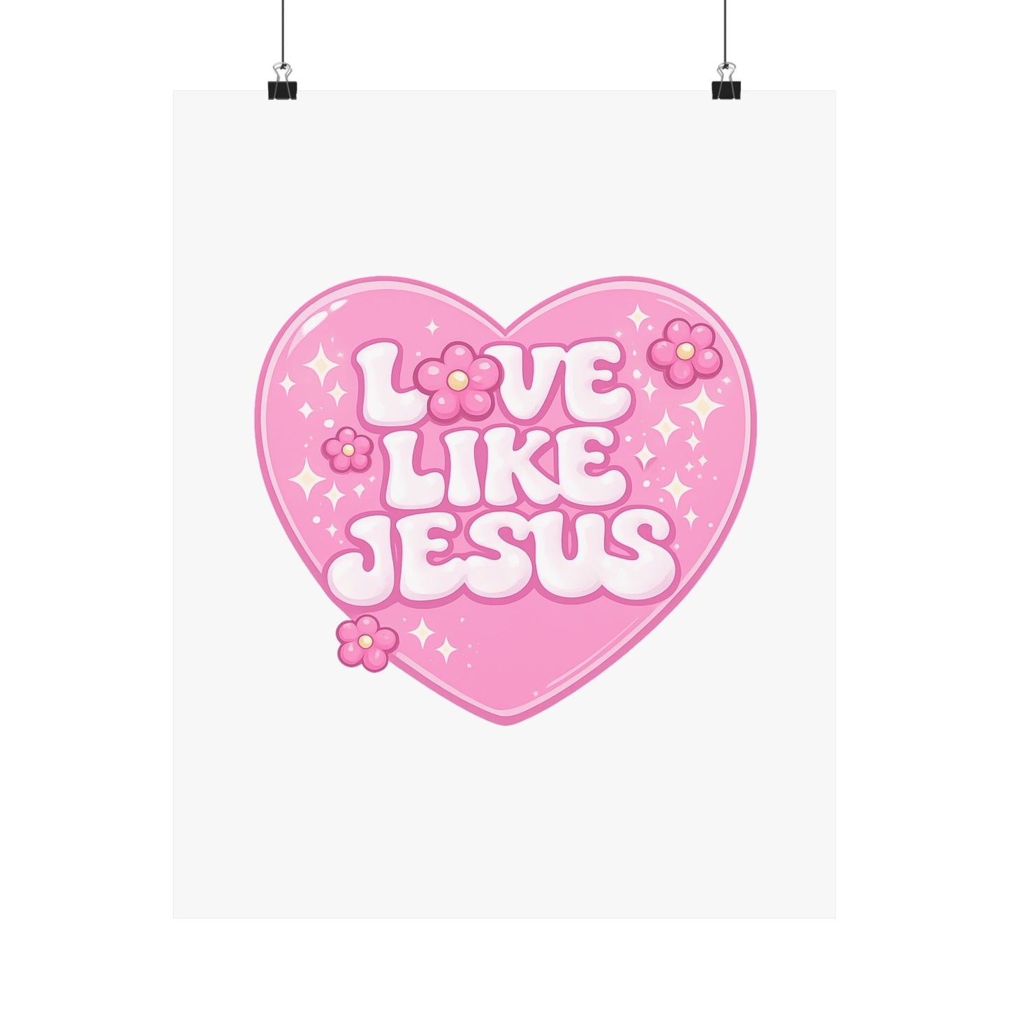 Love Like Jesus Pink Heart Poster — Christian Faith Wall Art