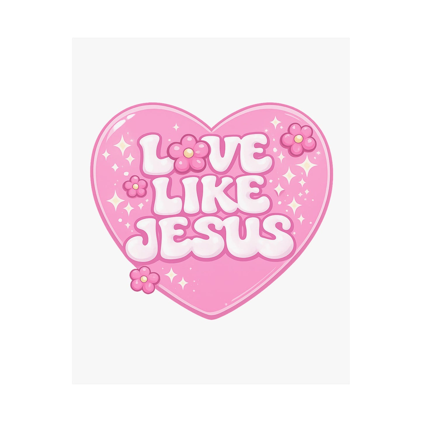 Love Like Jesus Pink Heart Poster — Christian Faith Wall Art